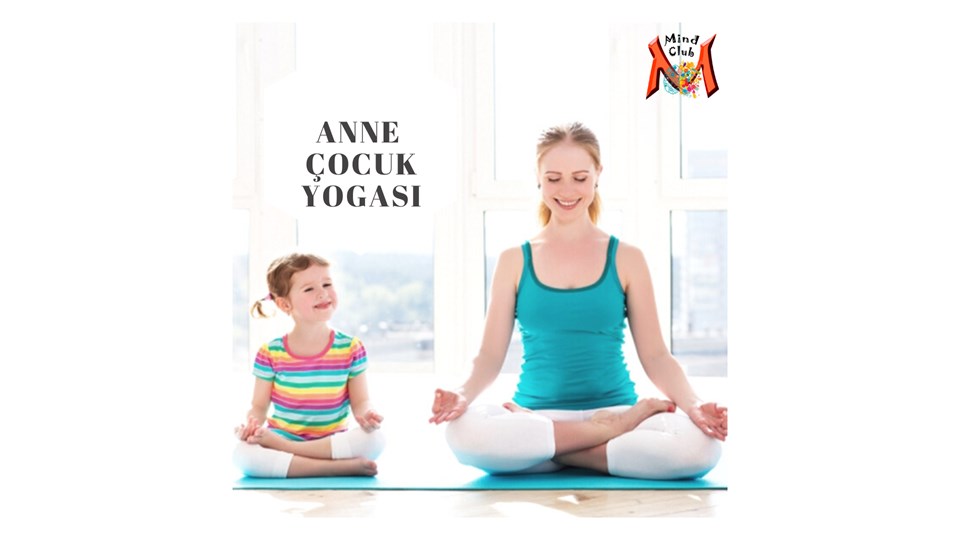 ANNE ÇOCUK YOGASI 24-36 AY