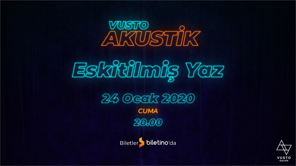 Vusto Akustik - Eskitilmiş Yaz