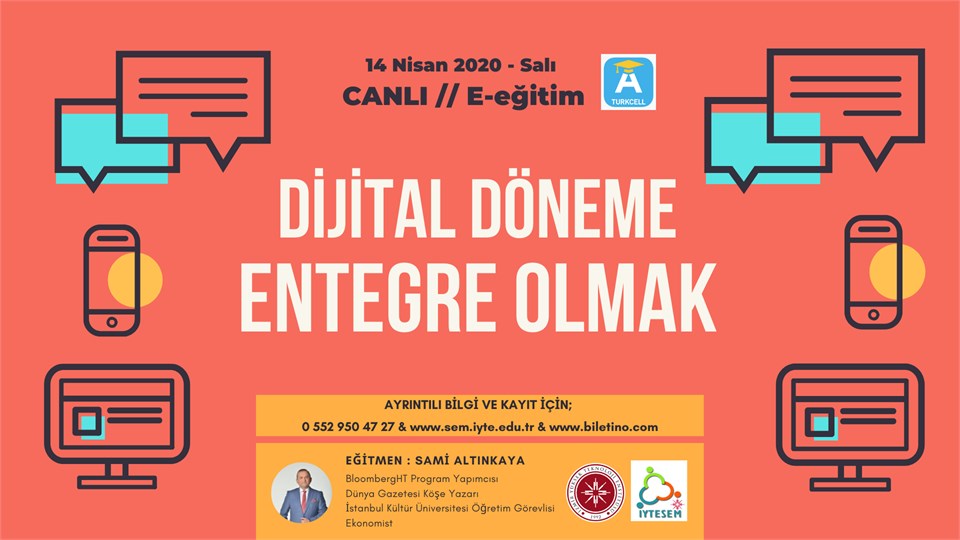 DİJİTAL DÖNEME ENTEGRE OLMAK