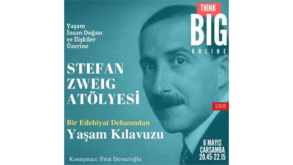 Fırat Devecioğlu ile STEFAN ZWEIG Atölyesi (ONLINE)