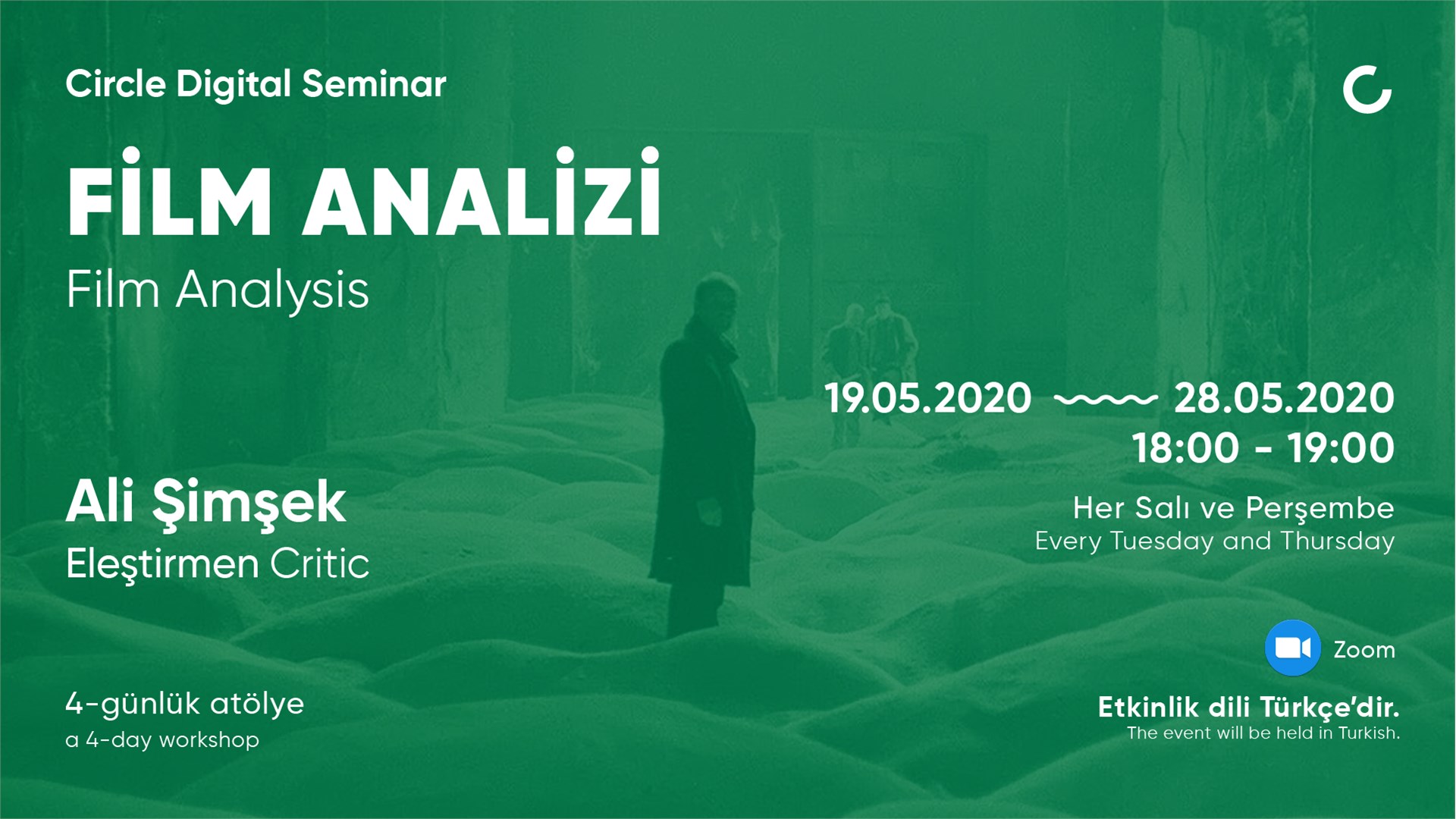 Film Analizi 19 Mayıs 2020 The Circle Zoom Biletino