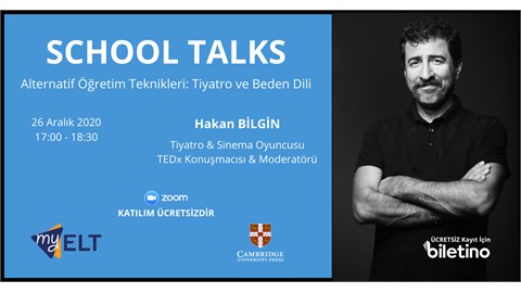 SCHOOL TALKS - Alternatif Öğretim Teknikleri: Tiyatro ve Beden Dili