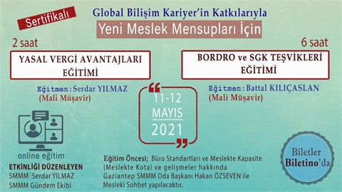 Yeni Meslek Mensupları(SMMM) İçin Sertifikalı Bordro, Yasal Süreçler ve Teşvikler ve Yasal Vergi Avantajları Eğitimi