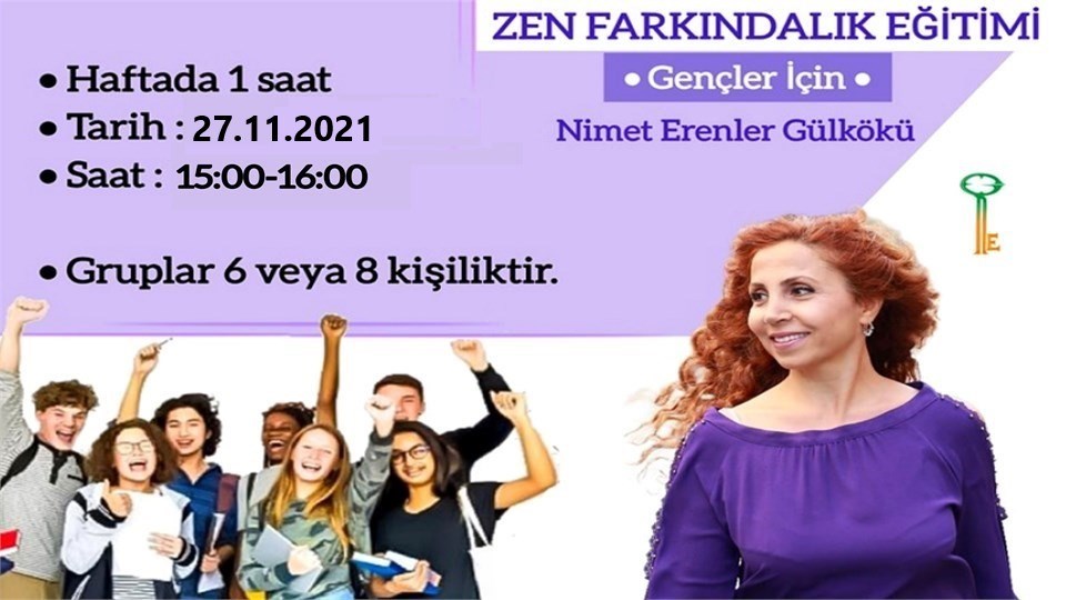 Zen Farkındalık Eğitimi *Gençler için