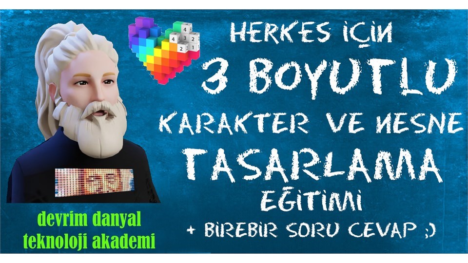 ONLINE SERTİFİKALI - Herkes İçin 3D Karakter ve Nesne Tasarlama Eğitimi - 03 Aralık