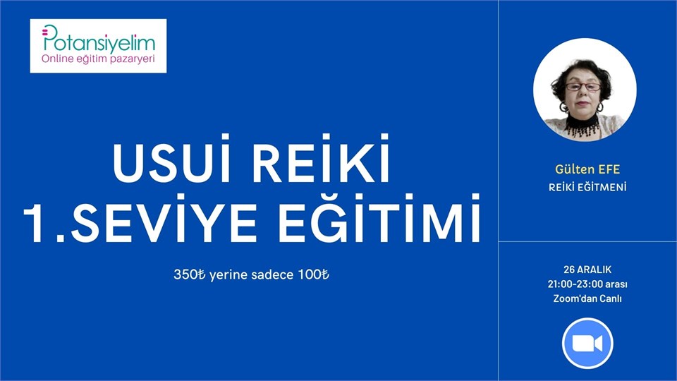 USUİ REİKİ 1. SEVİYE EĞİTİMİ