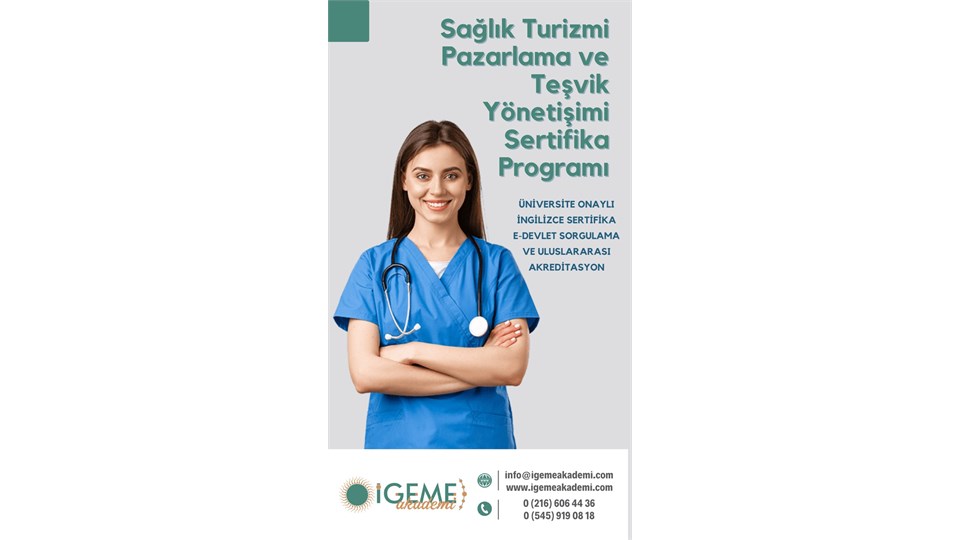 Sağlık Turizm Pazarlama ve Teşvikleri Yönetim Eğitimi(ANKARA)-İGEME