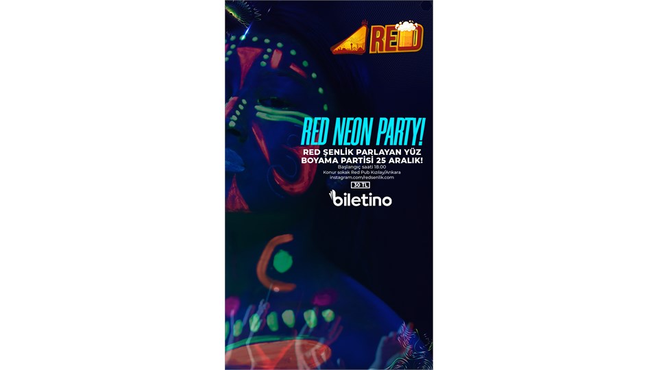 Red Şenlik Neon Party