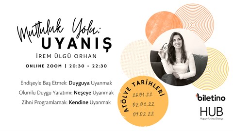 Mutluluk Yolu: Uyanış