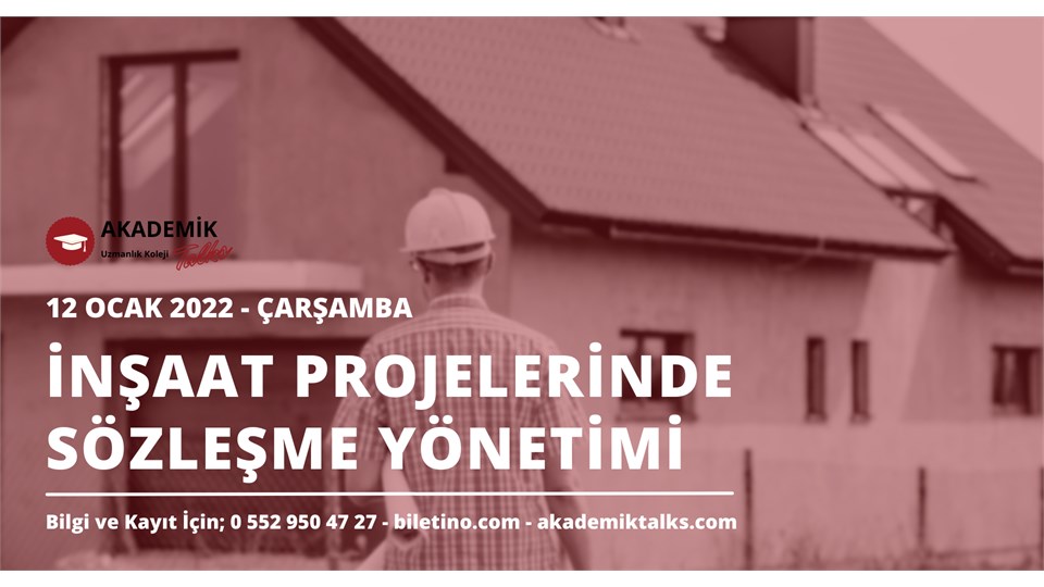 İnşaat Projelerinde Sözleşme Yönetimi