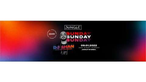 Jungle8 Istanbul Sunday Night