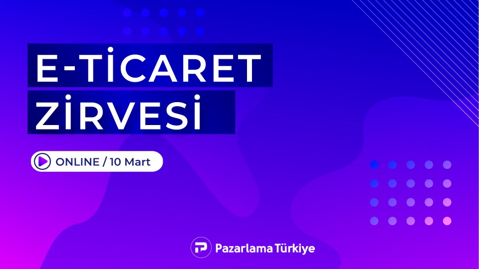 E-Ticaret Zirvesi "GROWTH"