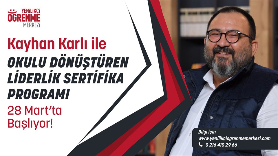 Okulu Dönüştüren Liderlik Sertifika Programı