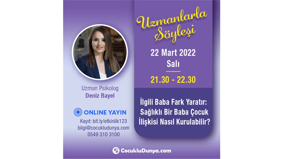 İlgili Baba Fark Yaratır: Sağlıklı Bir Baba Çocuk İlişkisi Nasıl Kurulabilir? Semineri