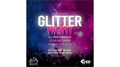 GLITTER NIGHT