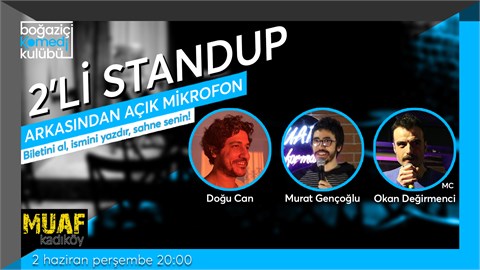 Boğaziçi Komedi Kulübü: 2'li Standup + Açık Mikrofon