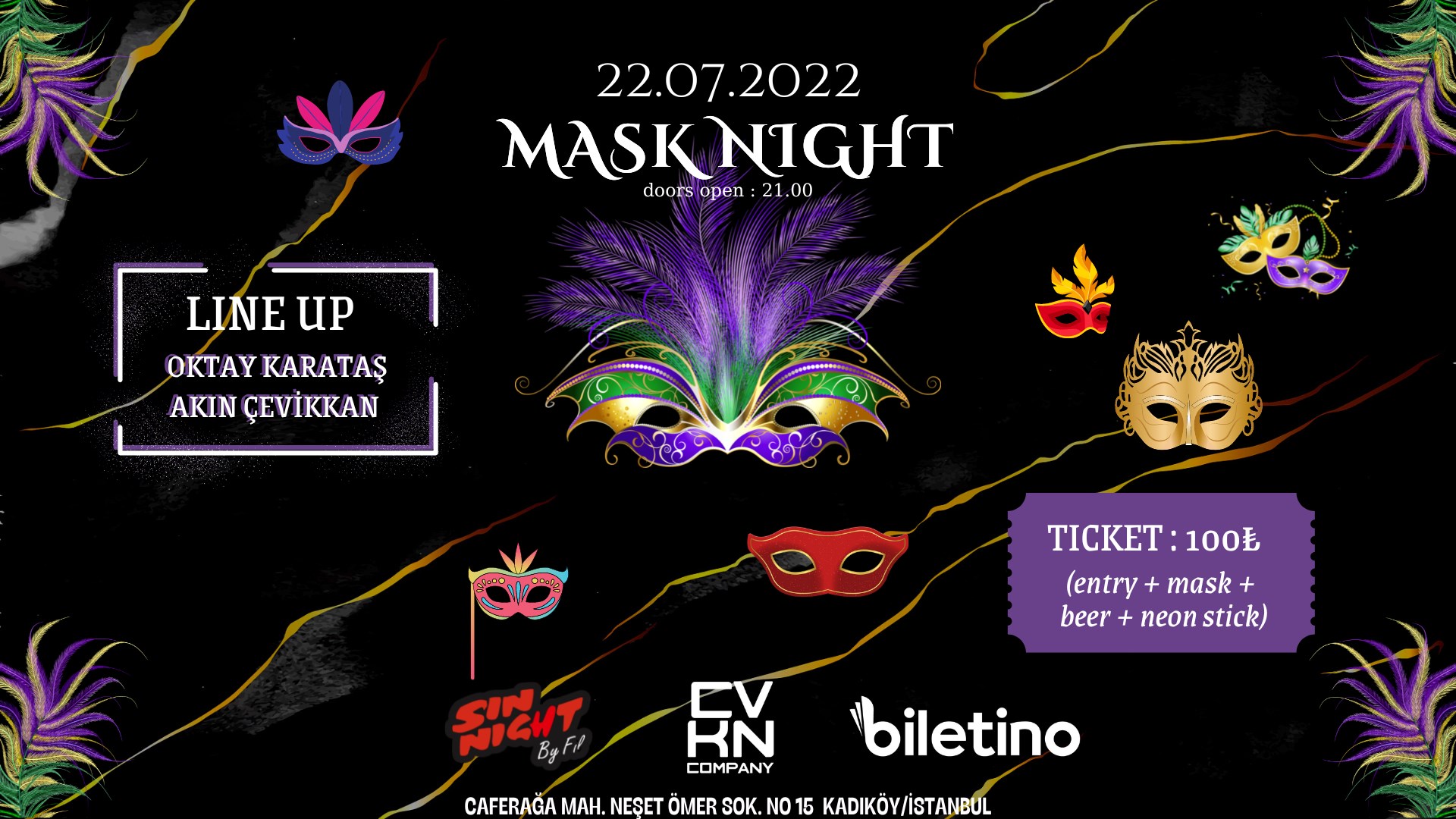 MASK NIGHT 22 Temmuz 2022 Sin Nıght Biletino