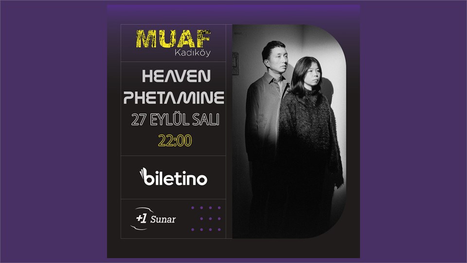 Heavenphetamine Konseri - Muaf Kadıköy