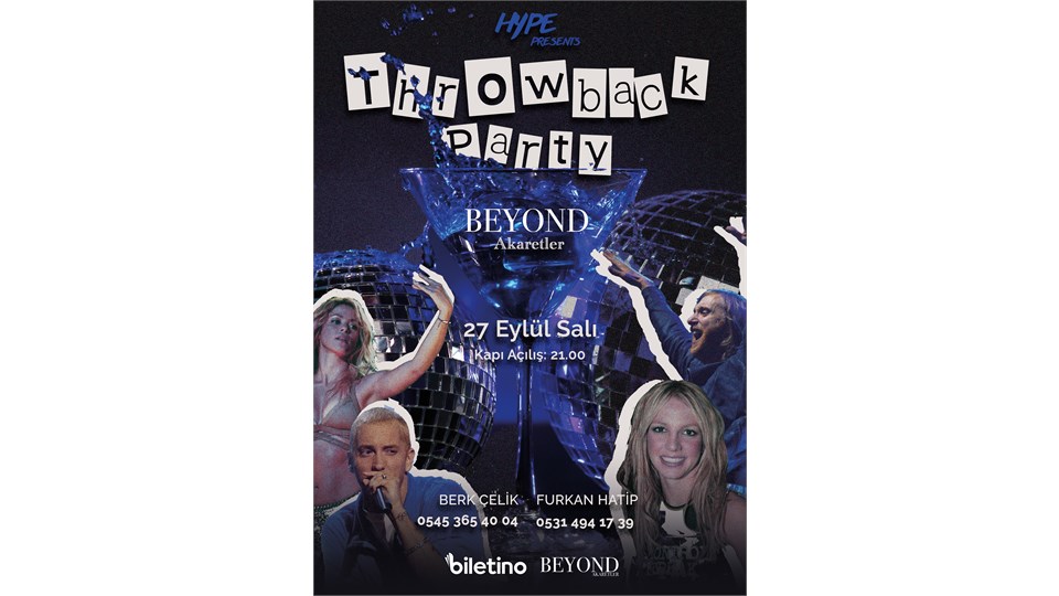 THROWBACK PARTY / BEYOND AKARETLER