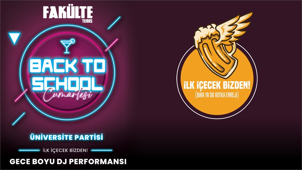 Back To School - Fakülte Teras