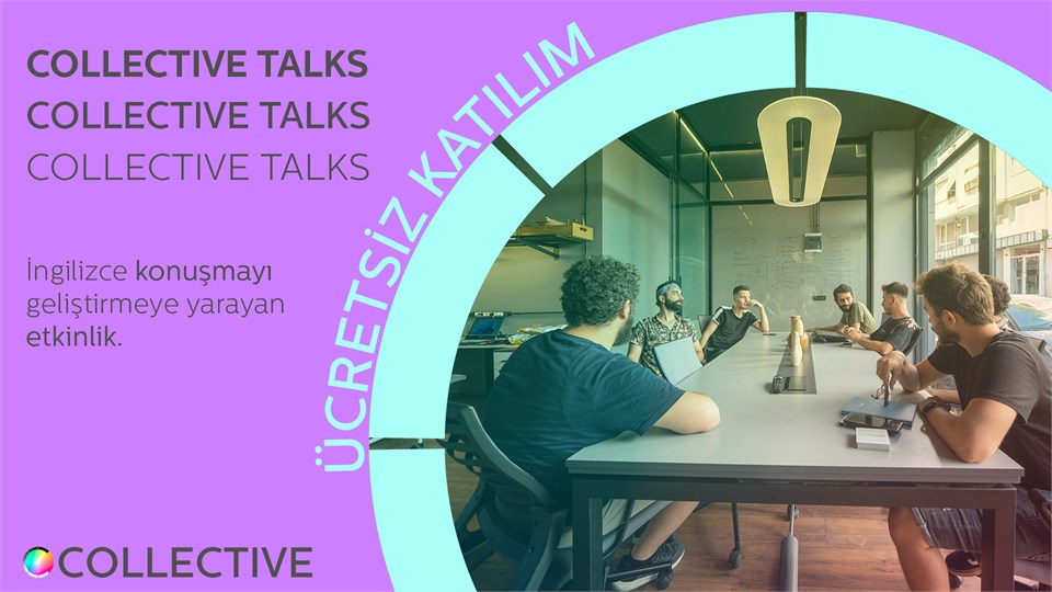 Collective Talks Ücretsiz İngilizce Konuşma Kulübü // Kadıköy