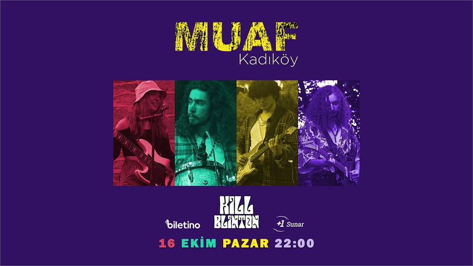 Kill Blinton Konseri - Muaf Kadıköy