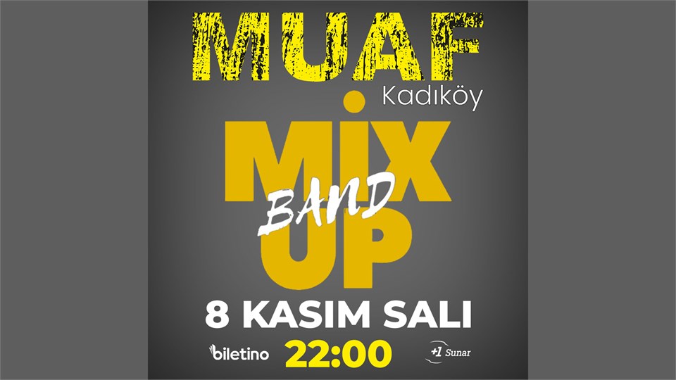 Mixup Band Konseri - Muaf Kadıköy