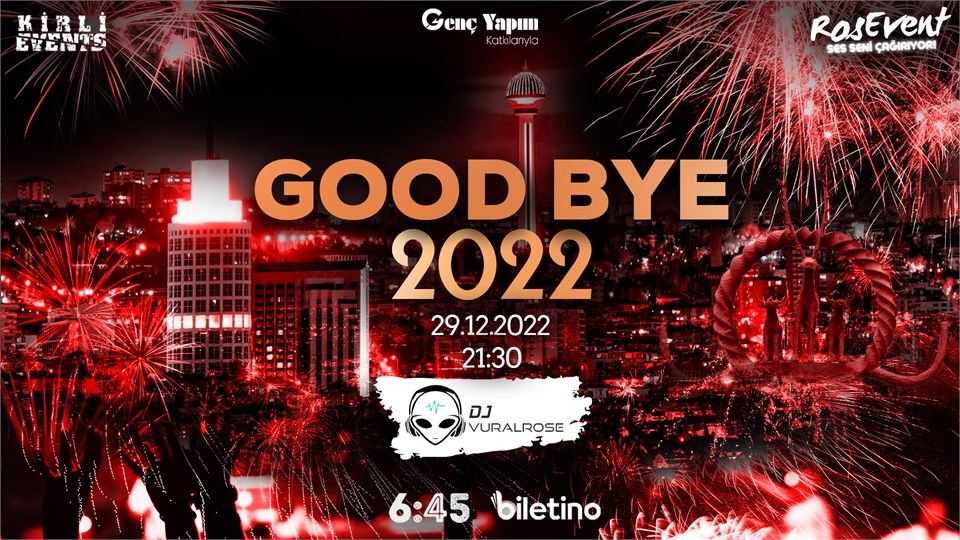GoodBy 2022 Party