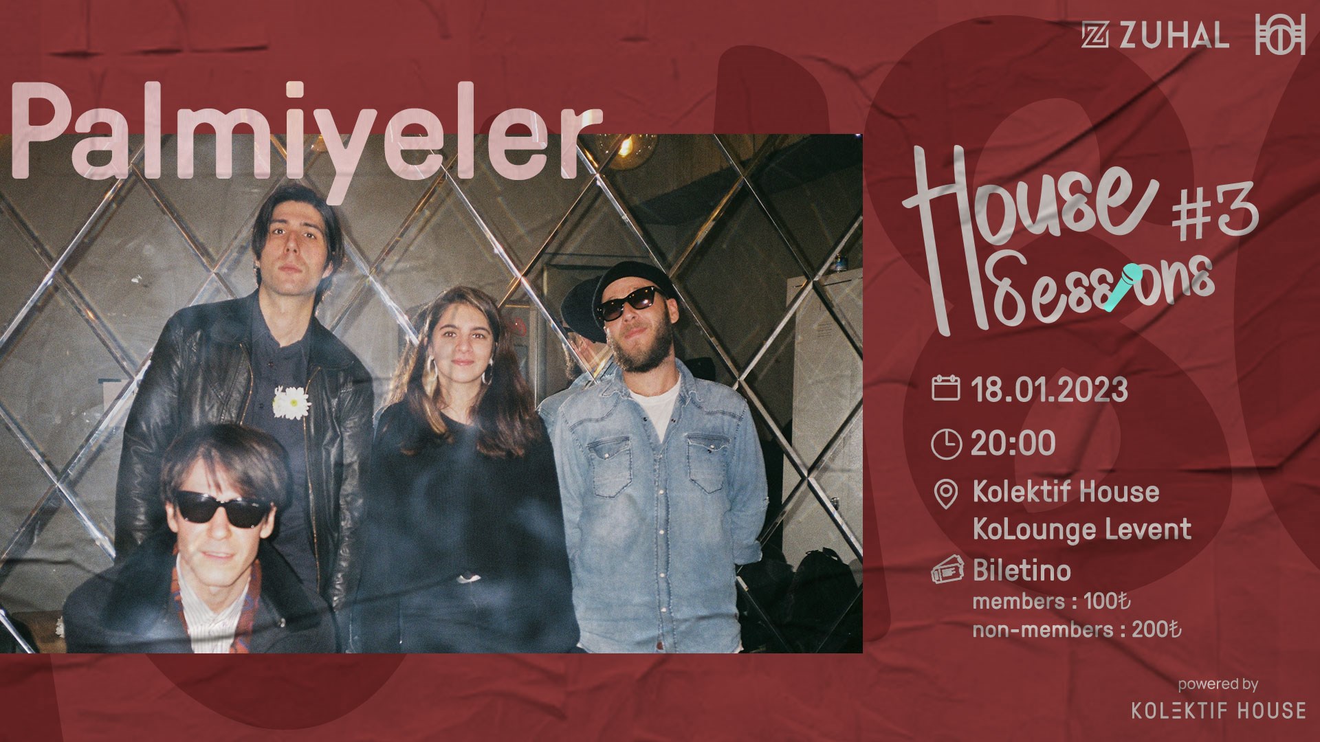 Kolektif Events House Sessions 3 Palmiyeler 18 Ocak 2023 Kolektif