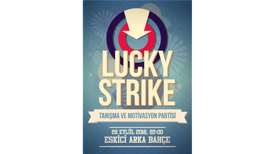 Lucky Strike #EskiciArkabahçe 