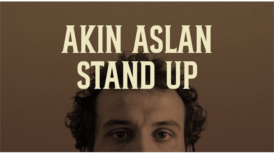 Akın Aslan Tek Kişilik Stand-up Gösterisi