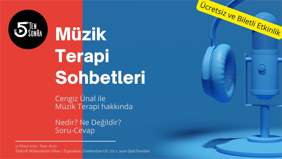 5'ten Sonra Müzik Terapi Sohbetleri