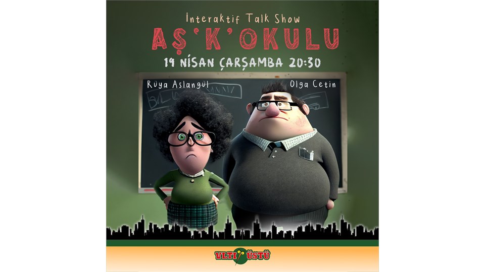 AŞ'K' OKULU INTERAKTİF TALK SHOW