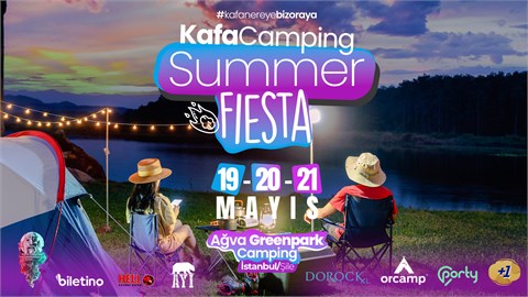 Kafacamping SUMMER FİESTA Müzik ve Dans Festivali