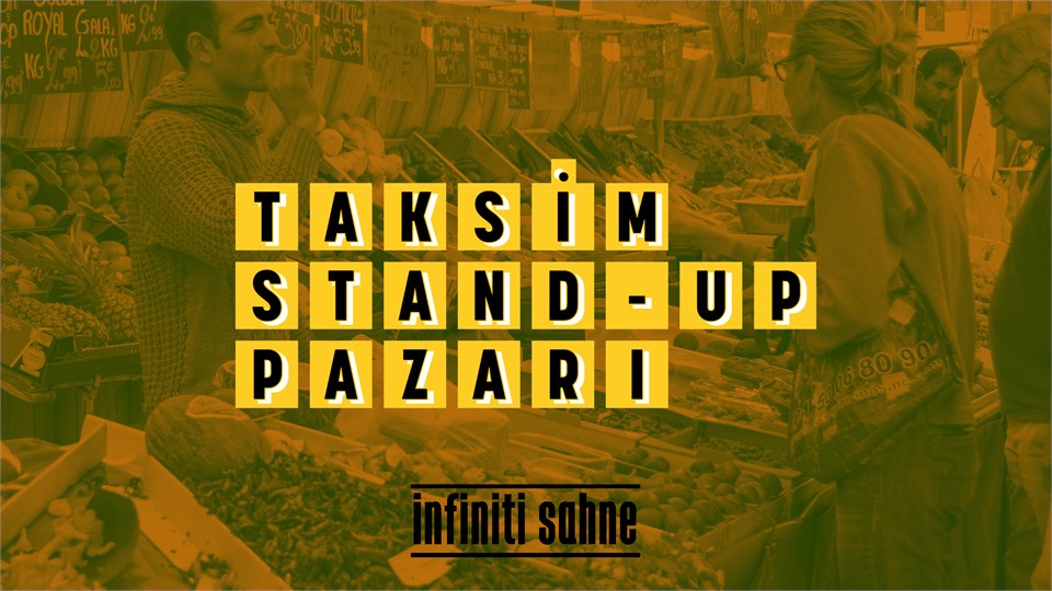 Taksim Stand up Pazarı