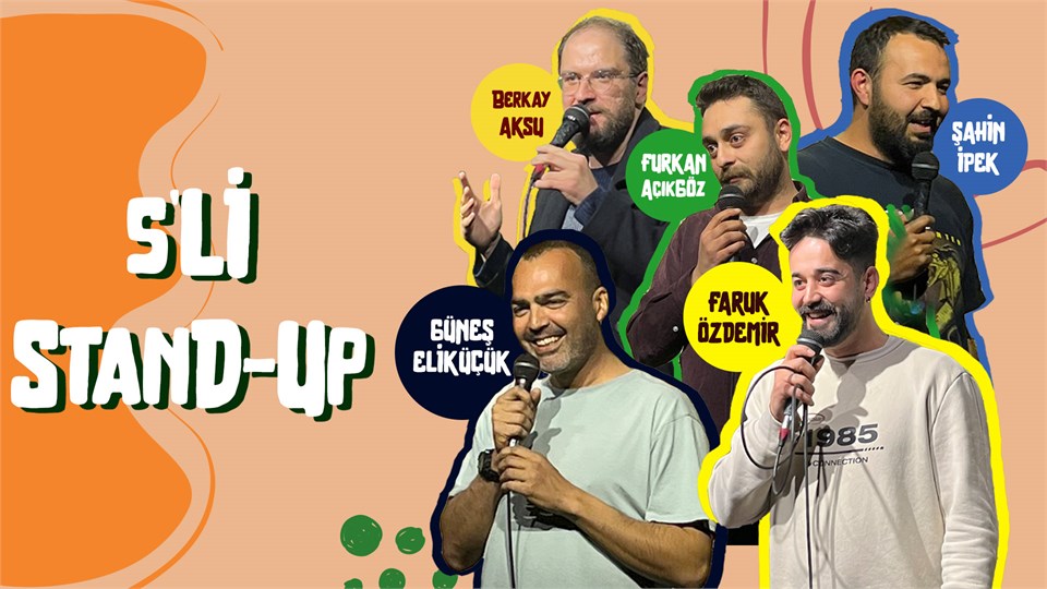 5’li stand-up gösterisi 