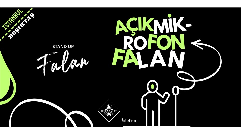 AÇIK MİKROFON FALAN