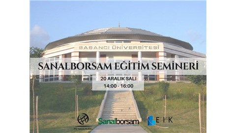 Sabancı Üniversitesi Sanalborsam Eğitim Semineri