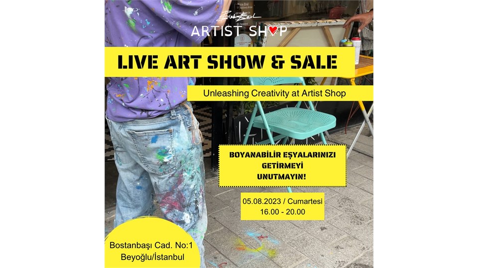 Live Art Show & Sale | 05 Ağustos 2023 | Artist Shop By Birim Erol ...