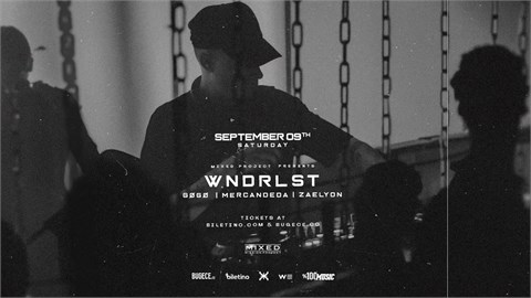 Mixed Project Presents + WNDRLST @VortexAnkara