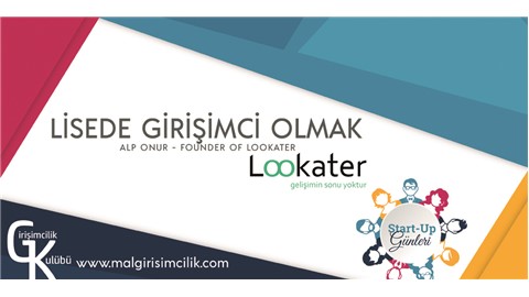 Start-Up Günleri // 1- Lisede Girişimci Olmak