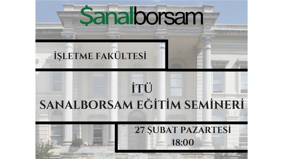 İTÜ Sanalborsam Eğitim Semineri