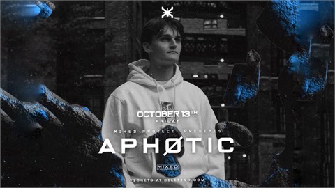 MIXED PROJECT PRESENTS + APHØTIC + @VortexAnkara