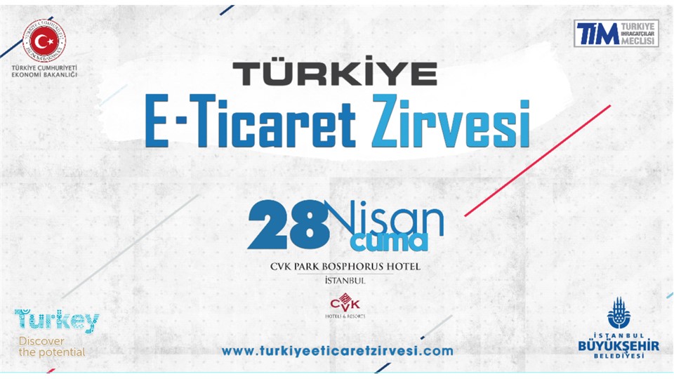 TÜRKİYE E-TİCARET ZİRVESİ