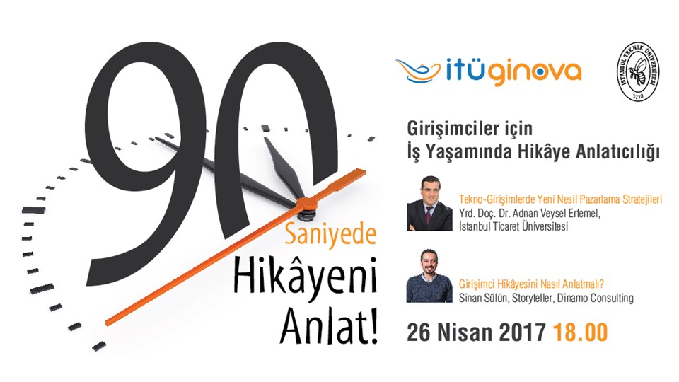 90 Saniyede Hikâyeni Anlat: Girişimciler için İş Yaşamında Hikâye Anlatıcılığı