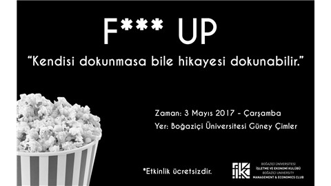 Fuck UP - Boğaziçi Üniversitesi