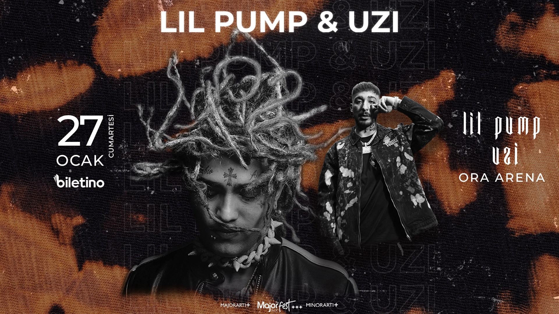 LIL PUMP & UZI MajorFest++ | 27 Ocak 2024 | ORA ARENA | Biletino