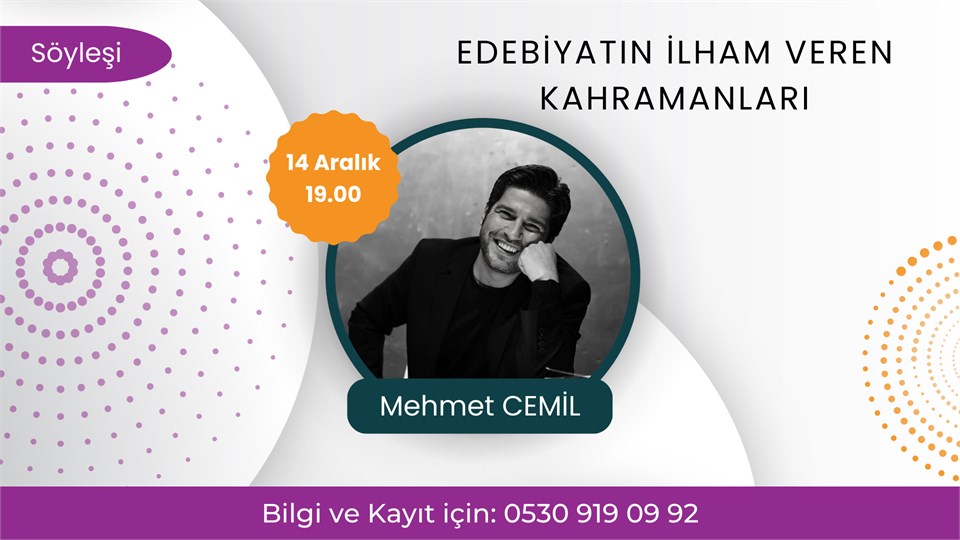 EDEBİYATIN İLHAM VEREN KAHRAMANLARI