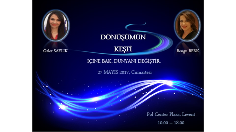 DÖNÜŞÜMÜN KEŞFİ