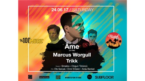 Âme x Marcus Worgull x Trikk